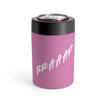 Extreme BRAAAP Can Holder - Pink